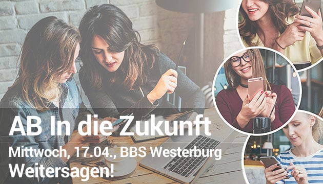 ABIndieZukunft 17.04.2019 BBS Westerburg - Weitersagen!