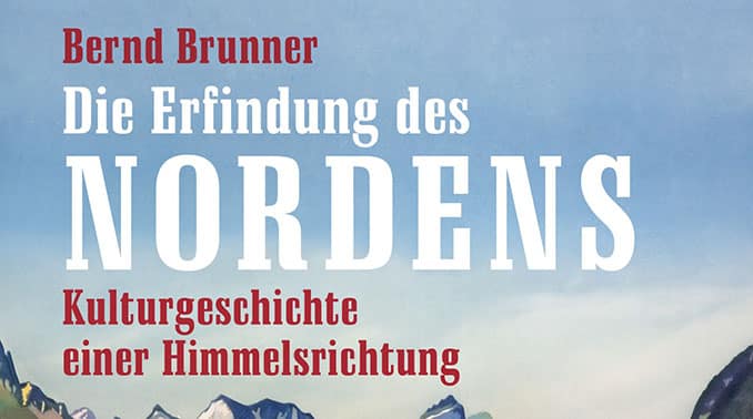 Brunner - Die Erfindung des Nordens